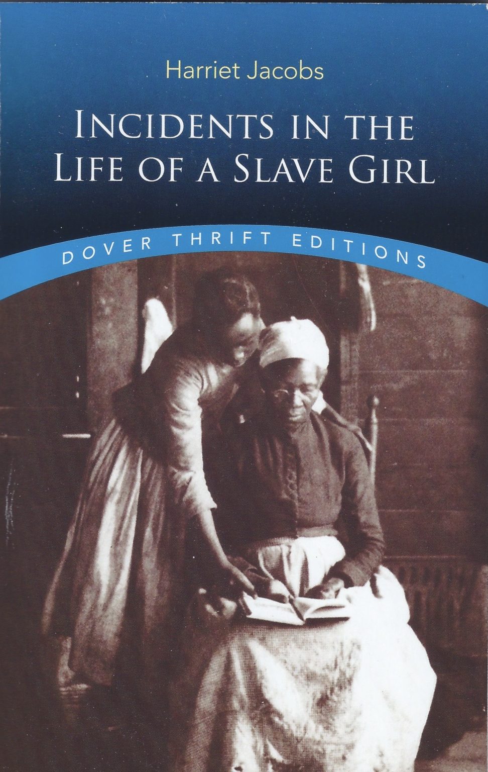 Incidents in the Life of a Slave Girl Historic Hope Foundation