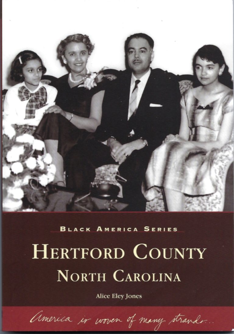Hertford County Black America Series Historic Hope Foundation