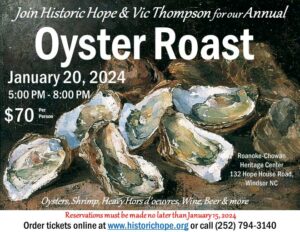 Oyster Roast 2024 Historic Hope Foundation Windsor NC Museum   Oyster Roast 2024 300x232 